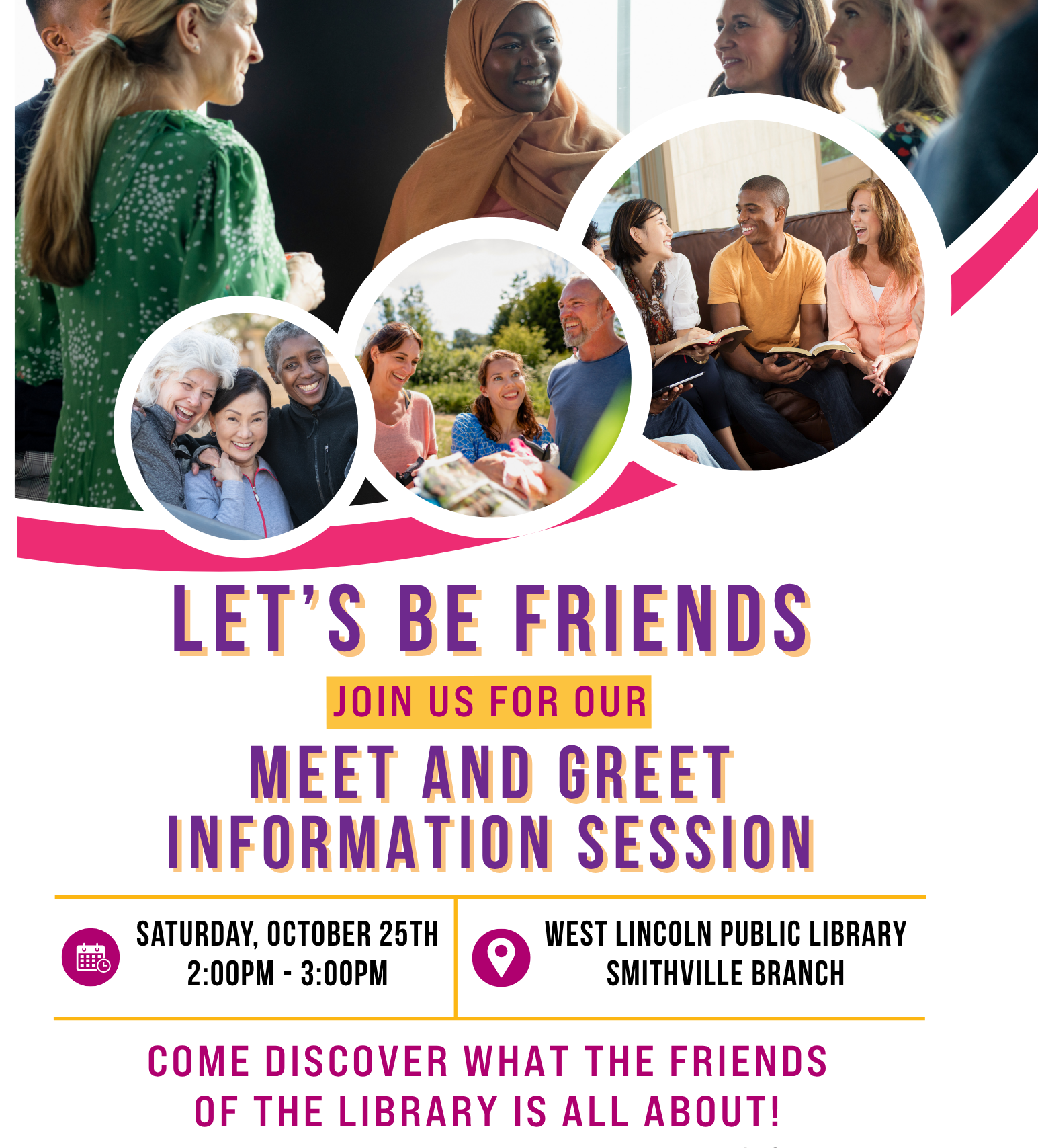 Poster for Let's Be Friends. Registration required. Smithville Branch.